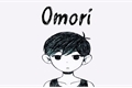 História: Omori - The Good End
