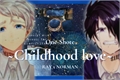 História: (One-Shot) Childhood Love - Ray x Norman