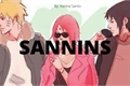 História: Sannins