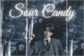 História: Sour Candy - Vhope