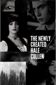 História: The newly created Hale Cullen