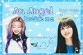 História: An Angel beside me - Dahmo