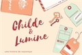História: Childe and Lumine