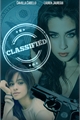 História: Classified - CAMREN