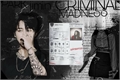 História: Criminal madness ( park jimin )