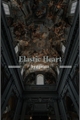 História: Elastic Heart - Fred Weasley