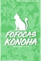 História: Fofocas de Konoha
