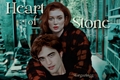 História: Heart of Stone•Edward Cullen