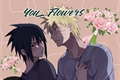 História: I Should Have Bought You Flowers - one-shot NaruSasu