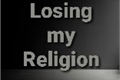 História: Losing my Religion - Wolfstar