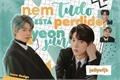 História: Nem tudo est&#225; perdido, Yeonjun! - Yeonbin