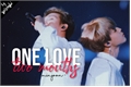 História: One love, two mouths (MinJoon)