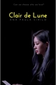 História: One Shot - Clair de Lune - Saida