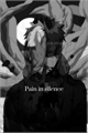 História: Pain in silence... (Kakaobi)