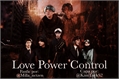 História: Power, Love and Control - Yoonkook