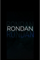 História: Rondan