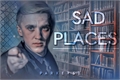 História: Sad Places - Draco Malfoy