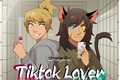 História: Tiktok Lover - Catradora