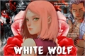 História: White Wolf - Hidan e Sakura (HidanSaku)