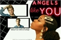 História: Angels Like You - One Shot Jaele