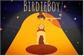 História: BirdieBoy
