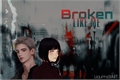 História: Broken Like Me