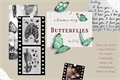 História: Butterflies - a Snames story