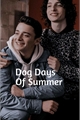 História: Dog Days Of Summer
