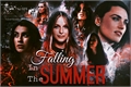 História: Falling In The Summer