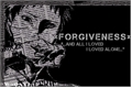 História: ?!Forgiveness!?