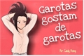 História: Garotas gostam de garotas - Imagine Momo