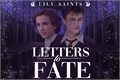 História: Letters To Fate - Harry Potter