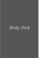 História: Moby Dick