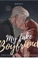 História: My Fake Boyfriend - Draco Malfoy - REPOSTANDO