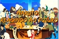 História: Naruto: reagindo ao futuro