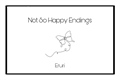 História: Not So Happy Endings - Eruri