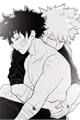 História: O teu amor (Bakudeku) (Katsudeku)