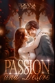 História: Passion and Desire- Anne with an e
