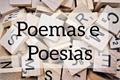 História: Poemas e Poesias