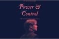 História: Power And Control