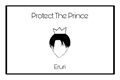História: Protect The Prince - Eruri