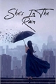 História: Shes in the Rain-One Shot