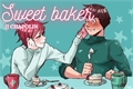 História: Sweet Baker (GaaLee)