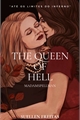 História: The Queen Of Hell