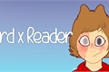 História: Tord x Fem!Reader