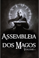 História: Assembl&#233;ia dos Magos