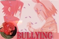 História: Bullying - Sasusaku