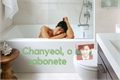 História: Chanyeol, o sabonete