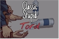 História: Classic Stupid Tord (Tomtord)