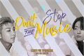 História: Don&#39;t Stop The Music